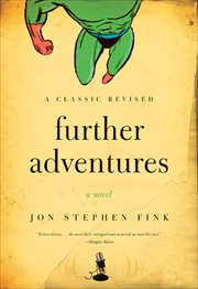 Further Adventures : A Novel cover image