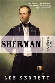 Sherman : A Soldier's Life cover image