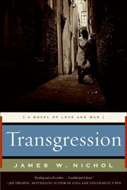 Transgression : A Novel of Love and War cover image