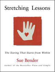 Stretching Lessons : The Daring that Starts from Within cover image