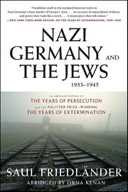Nazi Germany and the Jews, 1933–1945 cover image