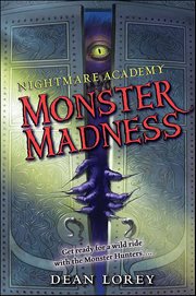 Nightmare Academy : Monster Madness. Nightmare Academy cover image