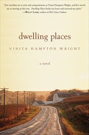 Dwelling Places : A Novel cover image