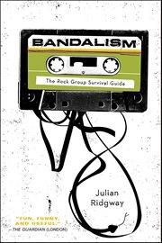 Bandalism : The Rock Group Survival Guide cover image