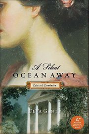 A silent ocean away : Colette's dominion cover image
