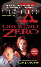The X : Files. Ground Zero cover image