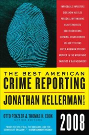 The Best American Crime Reporting 2008 cover image