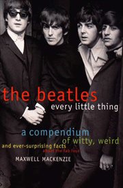 The Beatles : Every Little Thing cover image