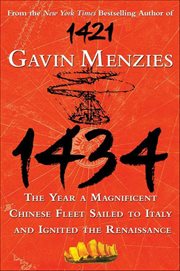 1434 : The Year a Magnificent Chinese Fleet Sailed to Italy and Ignited the Renaissance cover image
