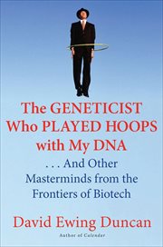 Masterminds : Genius, DNA, and the Quest to Rewrite Life cover image