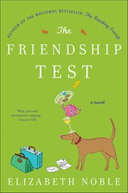The Friendship Test : A Novel cover image