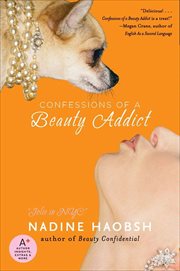 Confessions of a Beauty Addict cover image