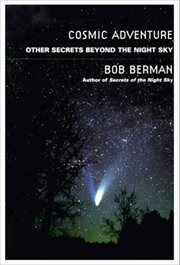 Cosmic Adventure : Other Secrets Beyond the Night Sky cover image