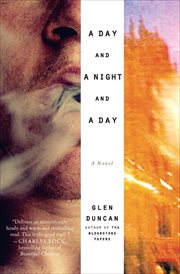 A Day and a Night and a Day : A Novel cover image