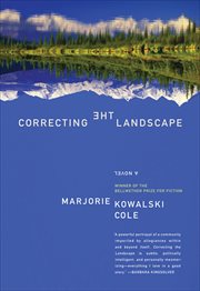 Correcting the Landscape : A Novel cover image
