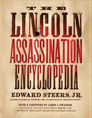 The Lincoln Assassination Encyclopedia cover image