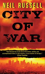 City of War : Rail Black Novels cover image