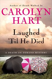 Laughed 'Til He Died : Death on Demand cover image