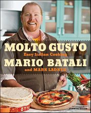 Molto Gusto : Easy Italian Cooking cover image