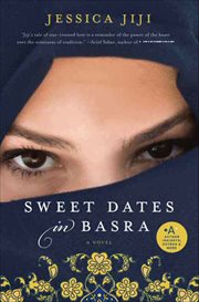 Sweet Dates in Basra : A Novel cover image