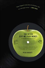 You Never Give Me Your Money : The Beatles After the Breakup cover image