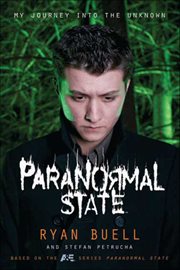 Paranormal State : My Journey into the Unknown cover image