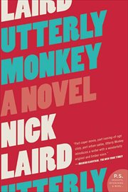 Utterly Monkey : A Novel cover image