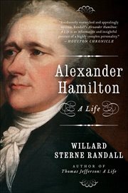 Alexander Hamilton : a life cover image