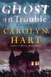 Ghost in Trouble : A Mystery cover image