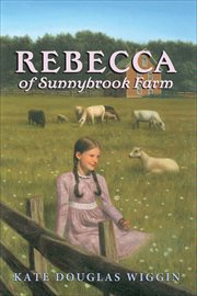 Rebecca of Sunnybrook Farm Complete Text cover image