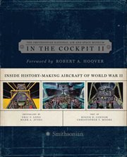 In the Cockpit 2 : Inside History-Making Aircraft of World War II cover image