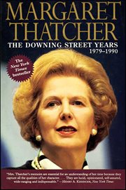 The Downing Street Years : 1979–1990 cover image