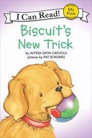 Biscuit's new trick. My first I can read cover image