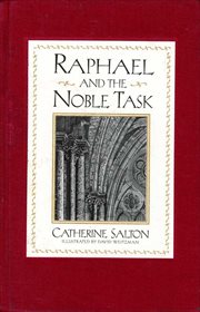 Raphael and the Noble Task cover image