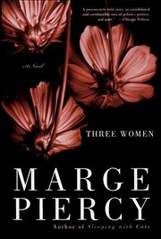 Three Women : A Novel cover image