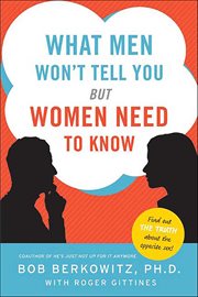 What Men Won't Tell You but Women Need to Know cover image