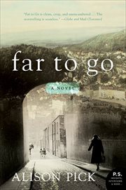 Far to Go : A Novel cover image