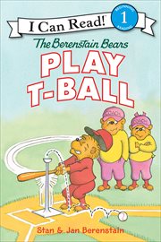 The Berenstain Bears Play T-Ball cover image