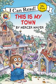 This Is My Town : My First I Can Read cover image