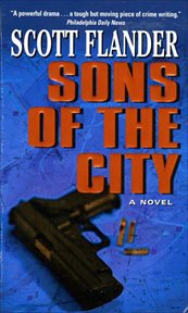 Sons of the City : A Novel cover image