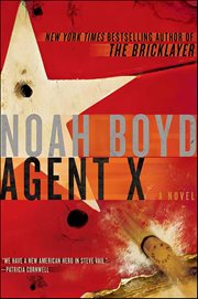 Agent X : A Novel cover image