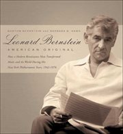 Leonard Bernstein : American Original cover image