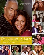 Daughters of Men : Portraits of African-American Women and Their Fathers cover image