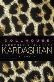 Dollhouse : A Novel cover image