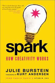 Spark : How Creativity Works cover image