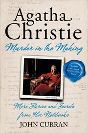 Agatha Christie : Murder in the Making cover image