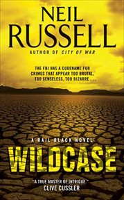 Wildcase : Rail Black Novels cover image