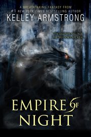Empire of Night : Age of Legends Trilogy cover image