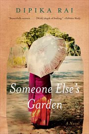 Someone Else's Garden : A Novel cover image