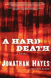 A Hard Death : A Novel. Edward Jenner cover image